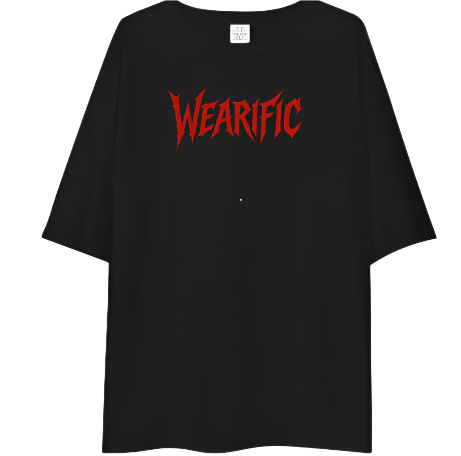 "wearific" drip so loud it talks back.